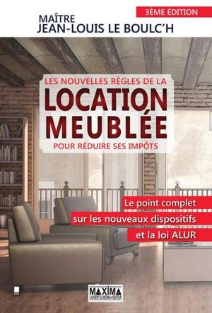 Les nouvelles règles de la location meublée