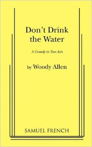 Don't Drink the Water