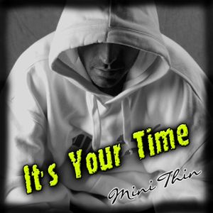 It's Your Time (Domestic Violence) (Single)