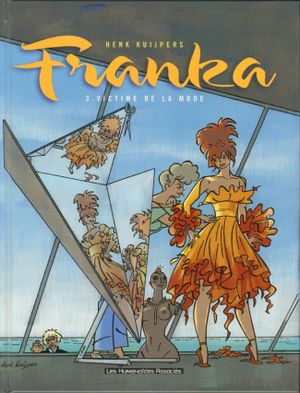 Victime de la mode - Franka, tome 6