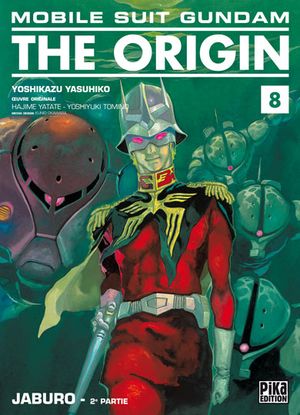 Jaburo, 2ème partie - Mobile Suit Gundam : The Origin, tome 8