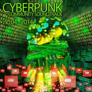 Cyberpunk Community Soundtrack No.04