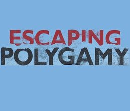 image-https://media.senscritique.com/media/000010420440/0/escaping_polygamy.jpg