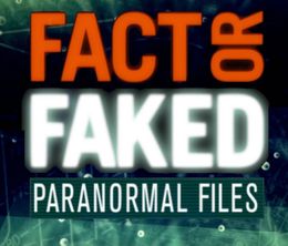 image-https://media.senscritique.com/media/000010422014/0/fact_or_faked_paranormal_files.jpg