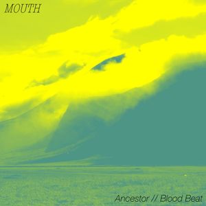 Ancestor // Blood Beat (Single)