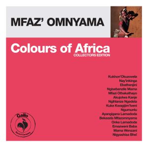 Colours of Africa: Mfaz' Omnyama