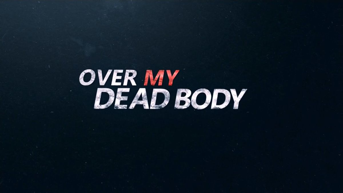 Over My Dead Body 2015 Série 2015 Senscritique