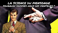 La science du mensonge