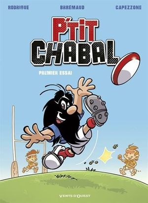 Premier essai - P'tit Chabal, tome 1