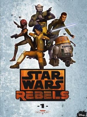 Star Wars Rebels, tome 1