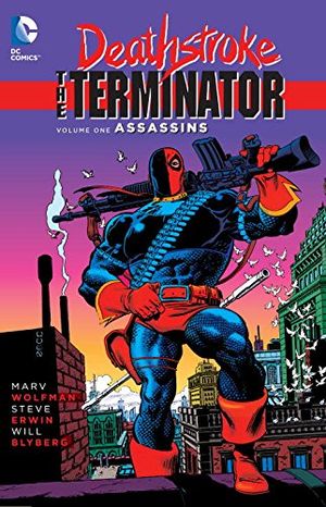 Deathstroke: The Terminator Vol. 1: Assassins