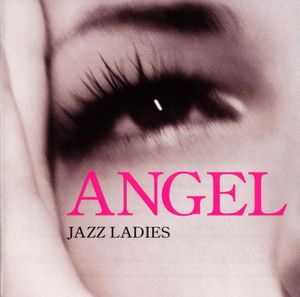 Angel: Jazz Ladies