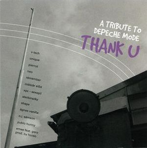 A Tribute to Depeche Mode - Thank U