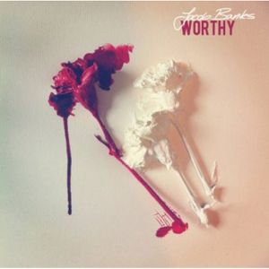 Worthy (Single)