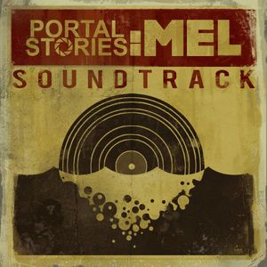 Portal Stories: Mel Soundtrack (OST)