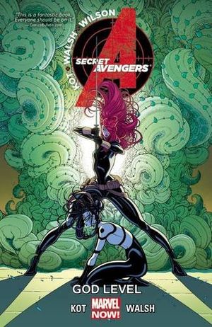 God Level - Secret Avengers (2014), tome 3