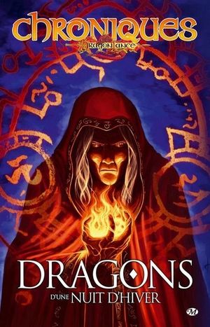 Dragons d'une nuit d'hiver - Chroniques de Dragonlance, tome 2