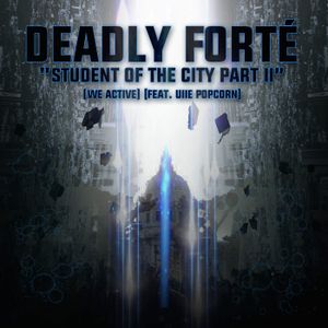 Student of the City, Pt. 2 (We Active) (Single)