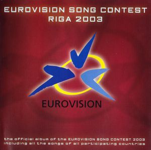 Eurovision Song Contest: Riga 2003
