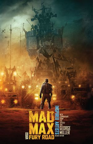Mad Max: Fury Road – Inspired Artists (Deluxe Edition)