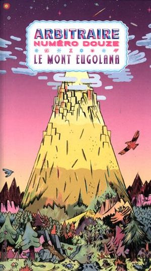 Arbitraire douze - Le Mont Eugolana