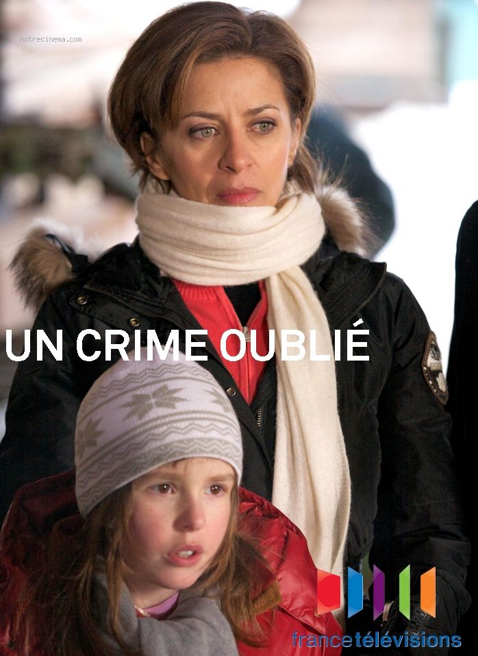Un crime oublié Téléfilm (2012) SensCritique