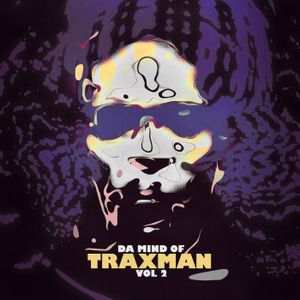 Da Mind of Traxman, Volume 2