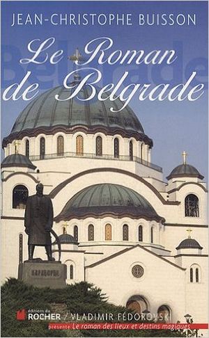 Le Roman de Belgrade