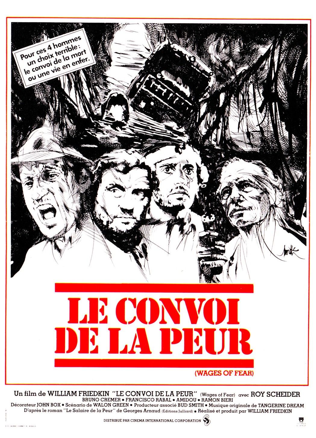 Le Convoi de la peur - Film (1977) - SensCritique