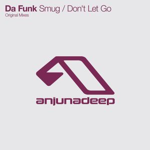 Smug / Don't Let Go (Single)