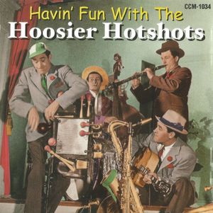 Havin' Fun With the Hoosier Hotshots