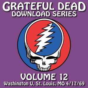 Download Series, Volume 12: 4/17/69 Washington U., St. Louis, MO (Live)