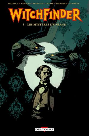 Les Mystères d'Unland - Witchfinder, tome 3