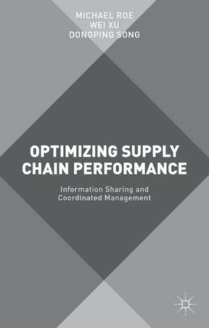 Optimizing Supply Chain Performance