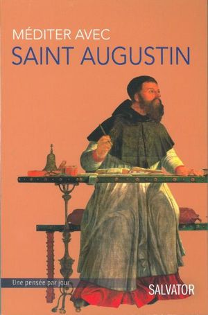 Méditer avec Saint Augustin
