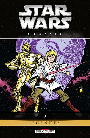 Star Wars : Classic, tome 3