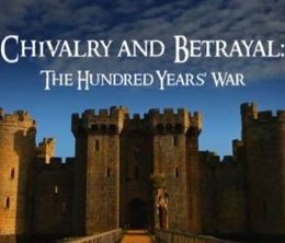 image-https://media.senscritique.com/media/000010501954/0/chivalry_and_betrayal_the_hundred_years_war.jpg