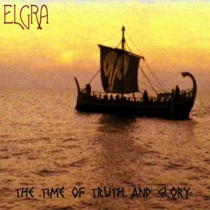 The Time of Truth and Glory