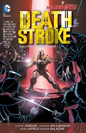 Lobo Hunt - Deathstroke, tome 2