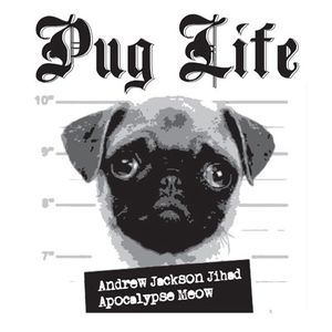 Pug Life (Single)