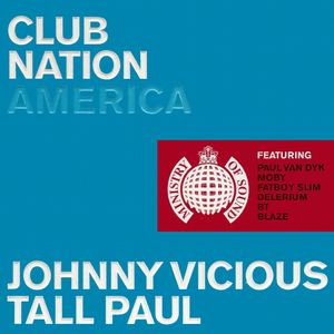 Ministry of Sound: Club Nation America