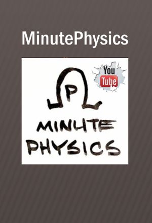 MinutePhysics