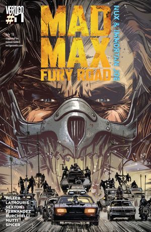 Nux & Immortan Joe - Mad Max: Fury Road, tome 1