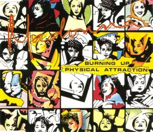 Burning Up / Physical Attraction (Single)