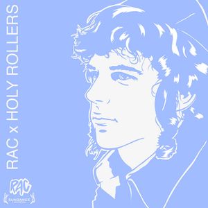 RAC x HOLY ROLLERS (OST)