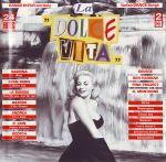 Pochette La “Dolce Vita”: Italian Dance Songs: Dance Hits From Italy