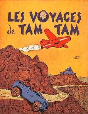 Les voyages de Tam Tam - Tam Tam, tome 1