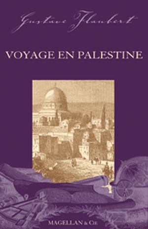 Voyage en Palestine