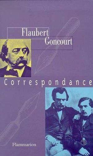 Correspondance Flaubert-Goncourt