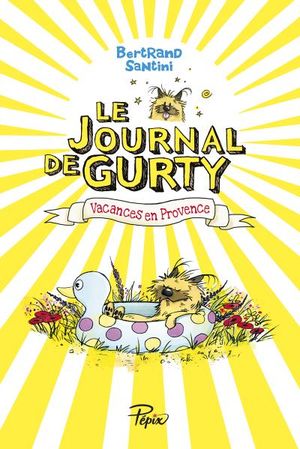 Vacances en Provence - Le Journal de Gurty, tome 1